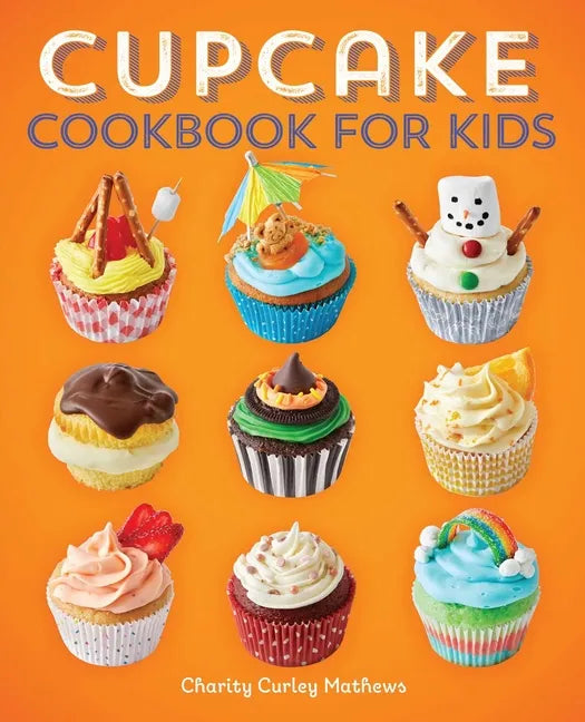 Cupcake Cookbook for Kids - Paperback